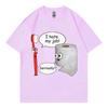 Limitierte Lustige Meme Grafik T-Shirts High Street Mode Trend Kurzarm T-Shirt Herren Damen Lässig Übergroße Baumwoll-T-Shirts