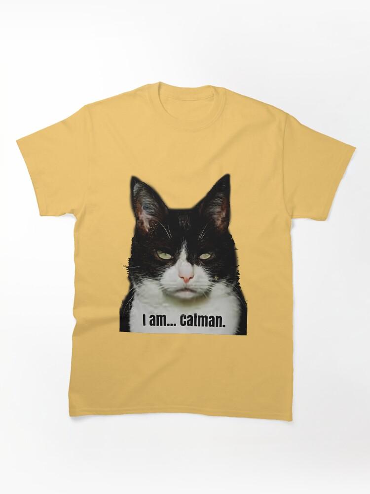 I Am Cat Unleash your inner feline superhero with our Catman collection! Classic Unisex T-Shirt