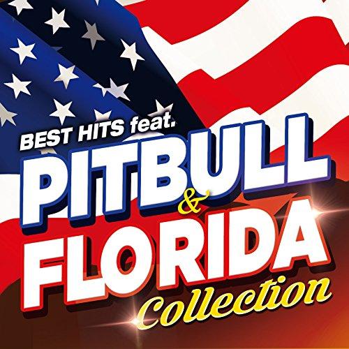 

Best Hits Feat. Pitbull & Flo Ollection