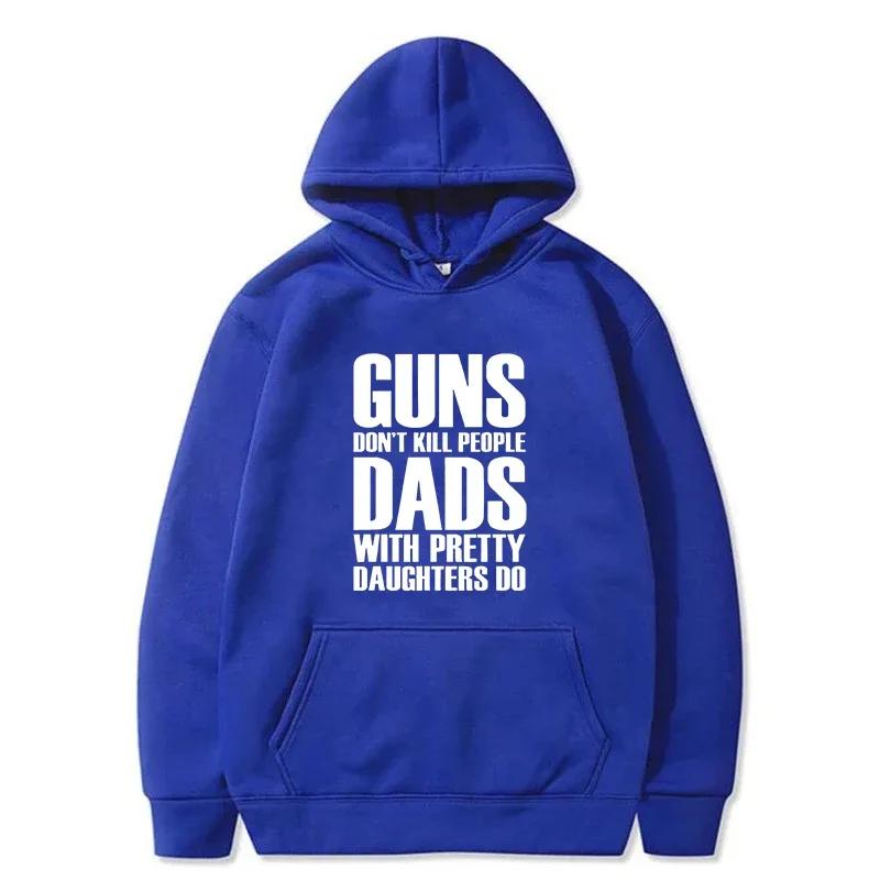 2025 Autumn/Winter Retro Printed Hoodies, Guns Don't Kill, Dad and Beautiful Daughter Make Hoodies for Men, Fun Warm Hoodies