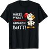 Funny Anime Clothes Howdy From The Chicken Coop Guess What Chicken Butt T-Shirt Graphic TShirts Men Clothing Harajuku Crewneck
