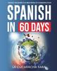 Spanish In 60 Days Paperback UKN1404