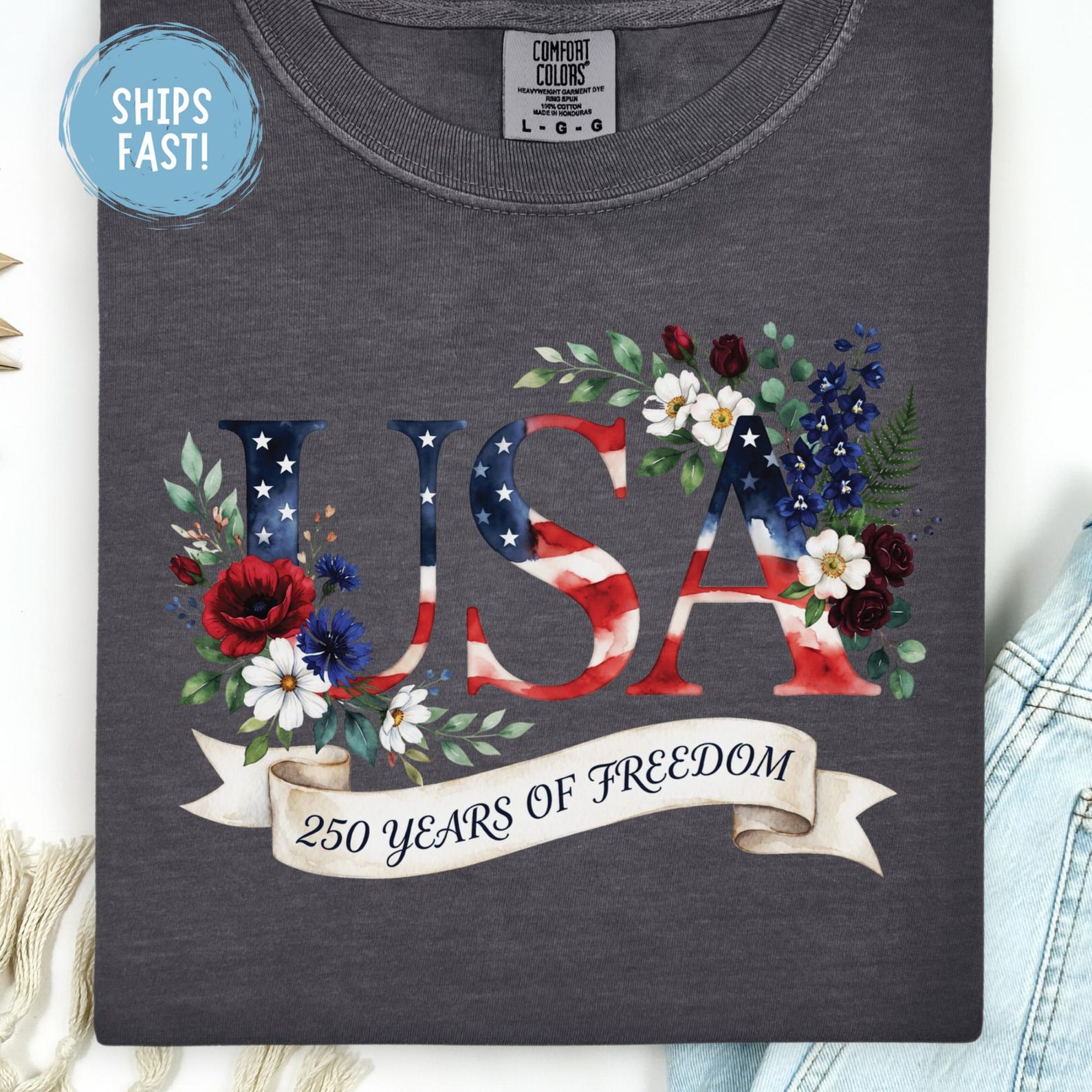 USA Floral 250 Years Of Freedom Shirt 1776-2026 Patriotic Vintage Floral USA Tee Independence Day 4th of July America Flag Comfort Colors S