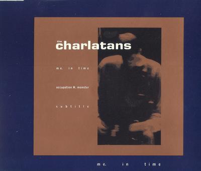 CD CHARLATANS - Me In Time SIT84CD Situation Two 1991 UK Rock Used