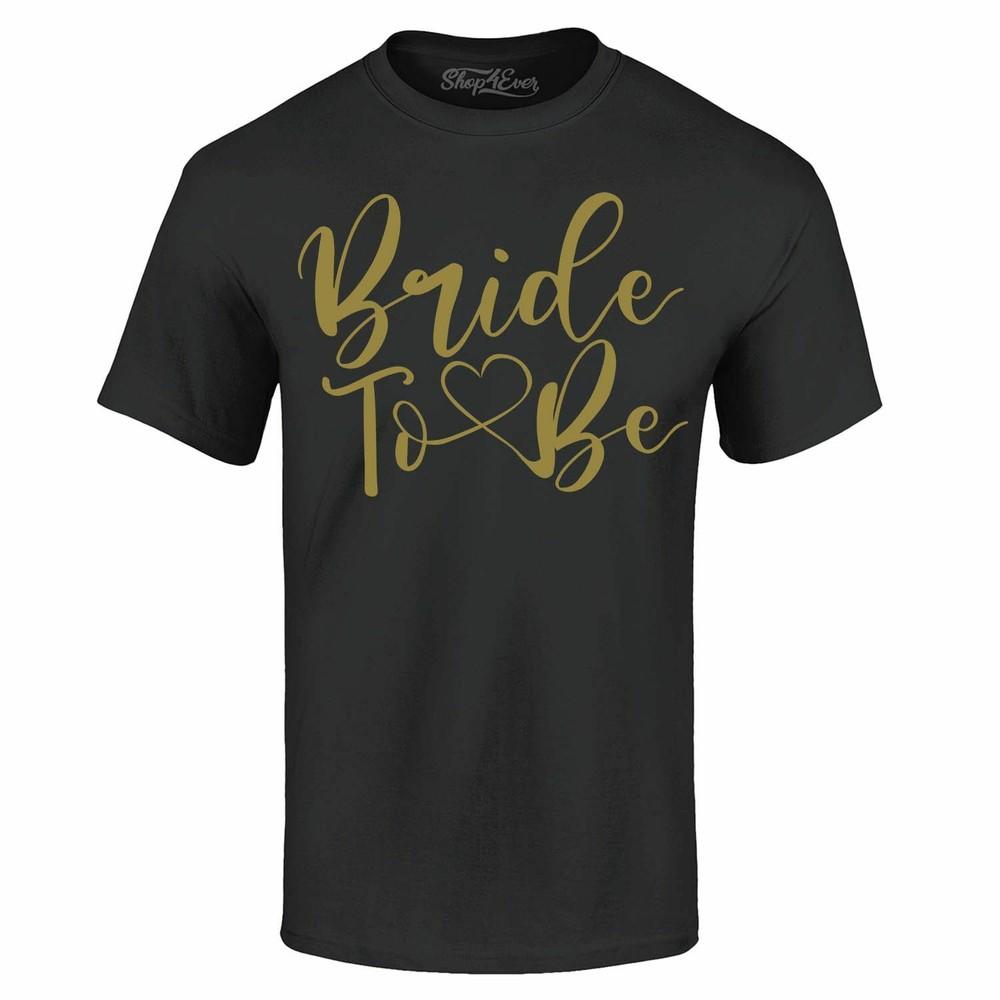 

Gold Bride To Be T-shirt Bachelorette Future Mrs Just Engaged Shirts 2XL