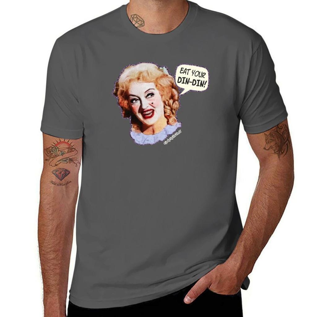 Eat Your Dindin Bette Davis As Baby Jane Tshirt Cotton T Shirt Pack Tshirt