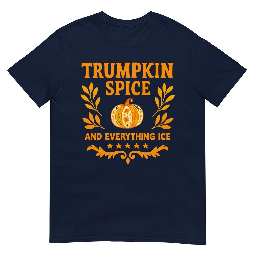 Trumpkin Spice And Everything Ice Liberal Fall Halloween Sweatshirt S