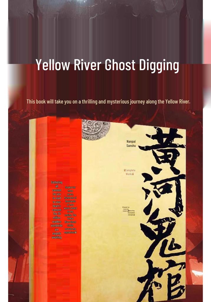 Yellow River Ghost Coffin Collection by Nan Pai San Shu: A Thrilling Supernatural Tomb Robbery Series