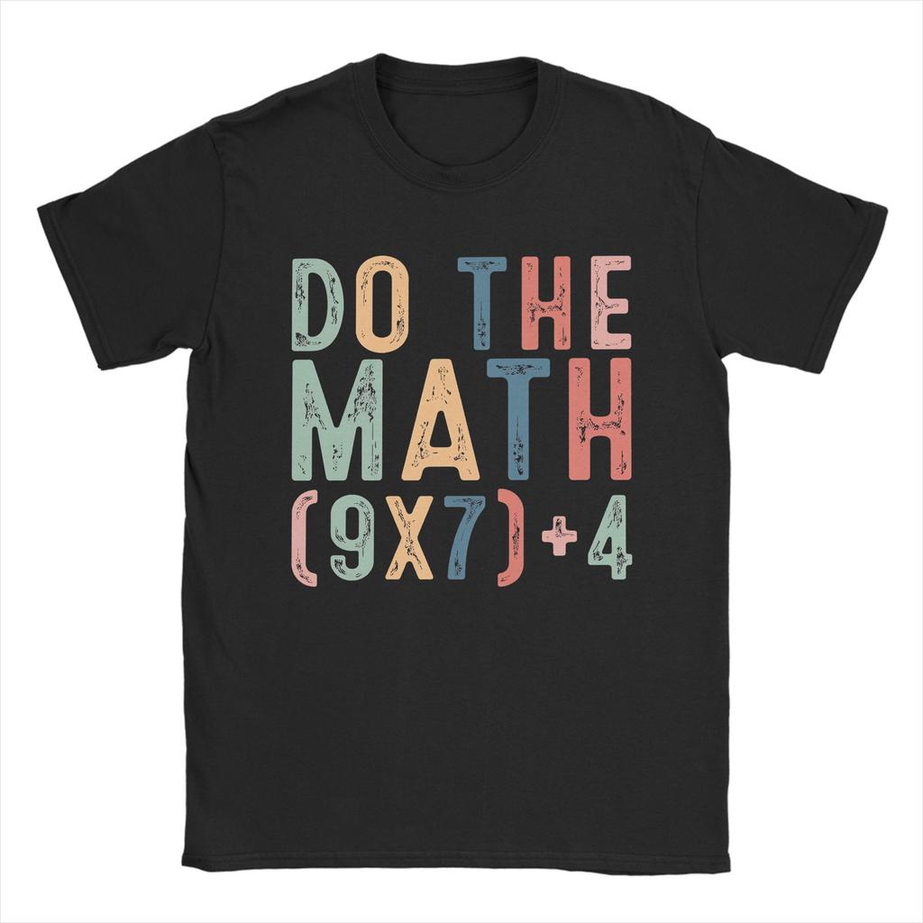 Awesome Do The Math 67 T-Shirts for Men Crewneck Cotton T Shirts Short Sleeve Tees Graphic Tops