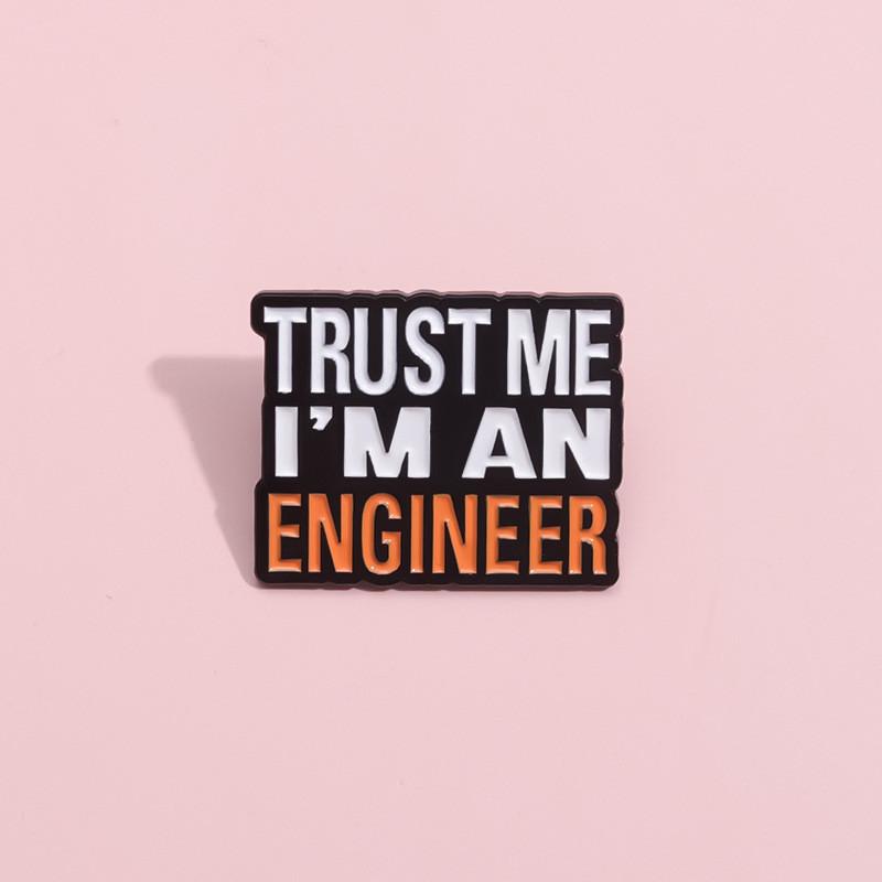 Contemporary Me Believe I Am An Engineer Decorative Pin Charming Metal Badge For Outfit Any