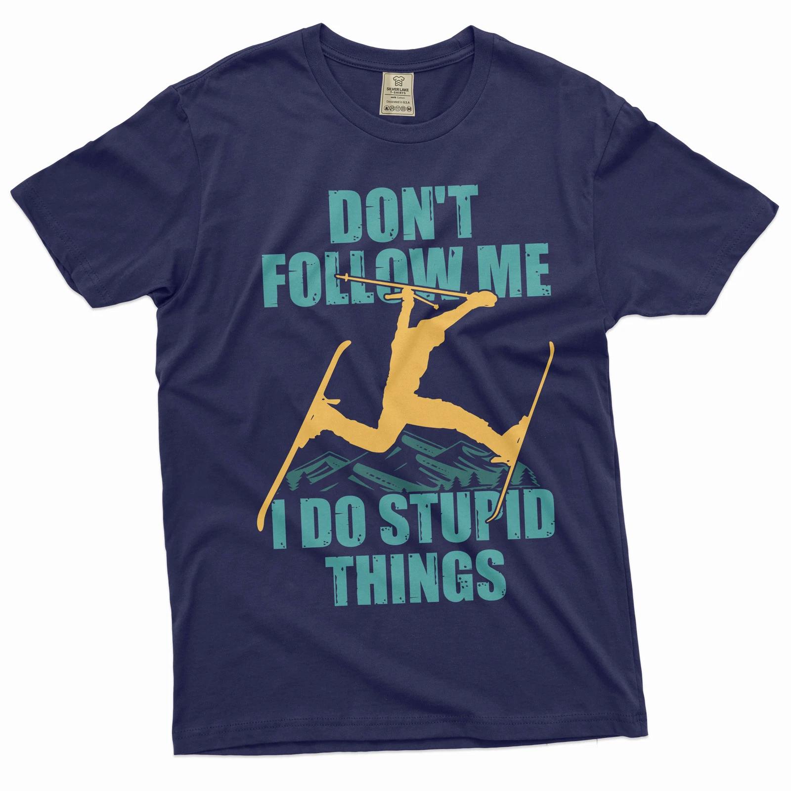 Men s funny skiing Tshirt Ski Snowboard sports winter activity birthday gift tee XS