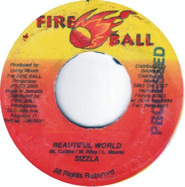 7inch Record SIZZLA - Beautiful World NONE Fire Ball Recor 2001 Jamaica Reggae, Ska & Dub Used