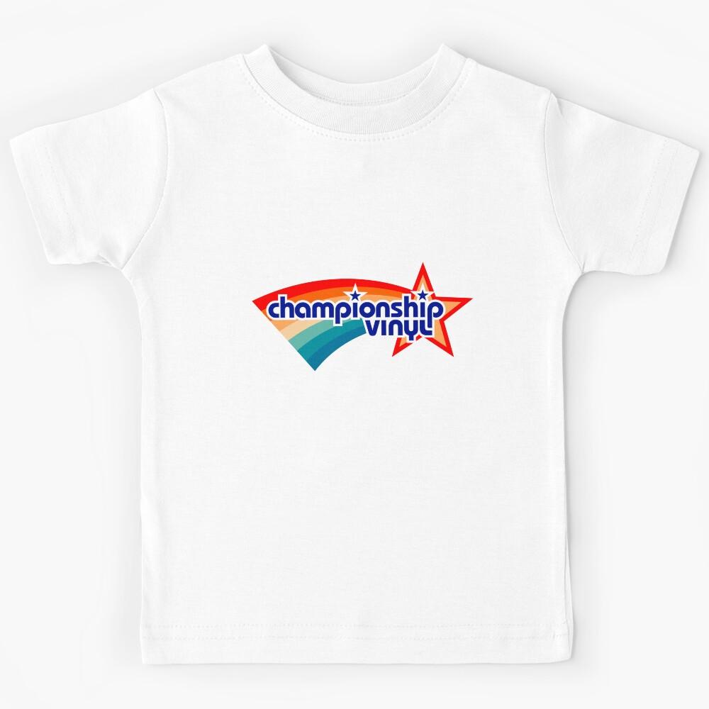 Championship Vinyl —?High Fidelity Kids T-Shirt 150
