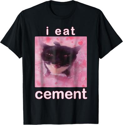 Jem Cement Przeklęty Kot Śmieszny Dziwnie Specyficzny Dank Meme Koszulka