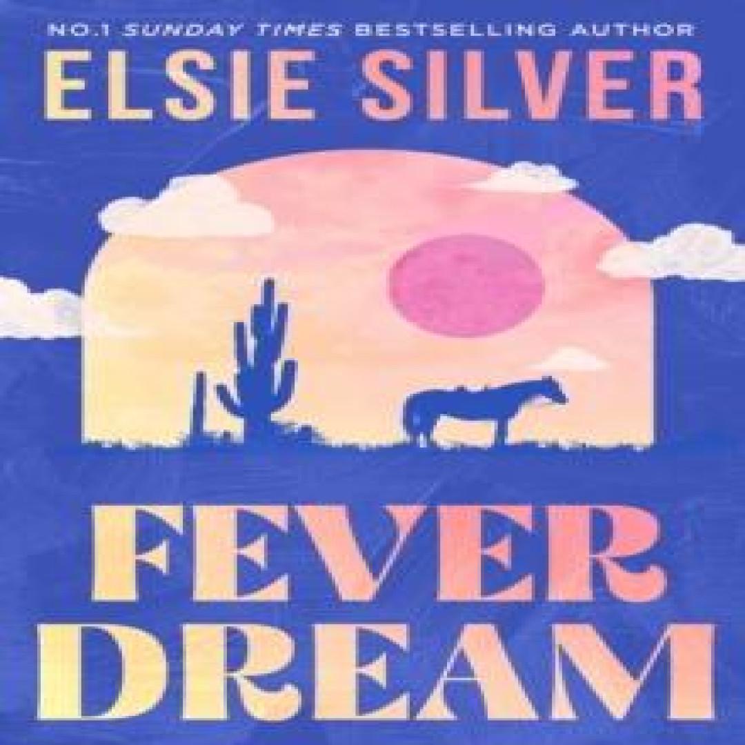 Fever Dream von Elsie Silver Taschenbuch 9780349446028
