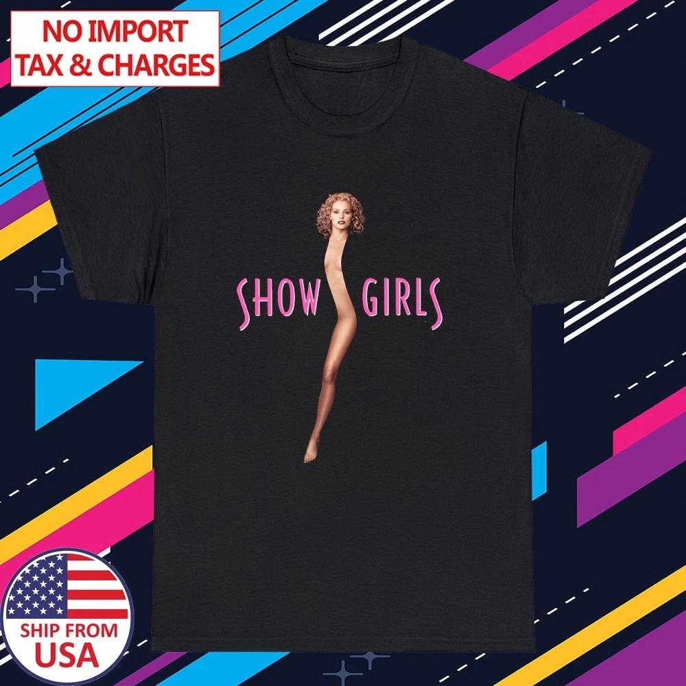 Show Girls Cult Classic 90 s Retro Men s Black Size S-5XL 2XL