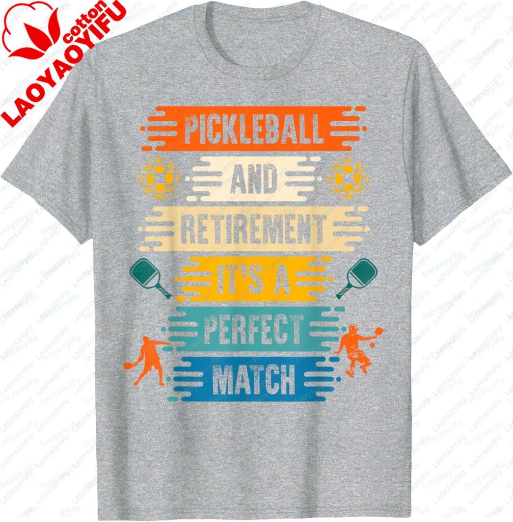 Pickleball and Retirement It´s A Perfect Match TShirt Cotton Gifts for Men Women Vintage Graphic Tee Camisas Streetwear