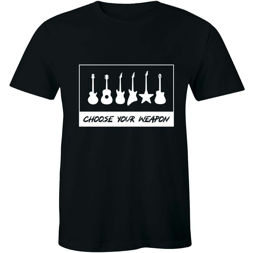 Choose Your Weapon Guitar T-shirt Electric Bass Acoustic Funny Birthday Gift Tee XXXL