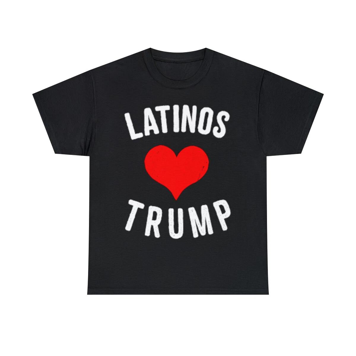 

Latinas Love Trump Graphic Tee Shirt, S-5XL M