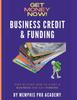 The Business Credit and Funding Book