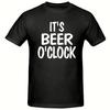 IT'S BEER O'CLOCK On a Mens Funny T-Shirt - Novelty Gift Idea