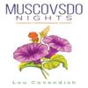 Muscovsdo Nights by Lou Cavendish Paperback Book 9781528955140