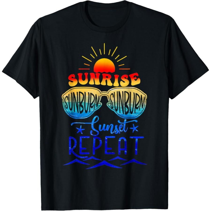 

Sunrise Sunburn Sunset Repeat & Summer and Beach, Vacation T-Shirt for Men Women XXXXXL чёрный