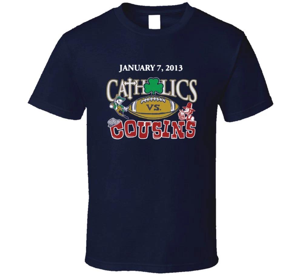 Catholics Vs Cousins Alabama Notre Dame Tshirt S