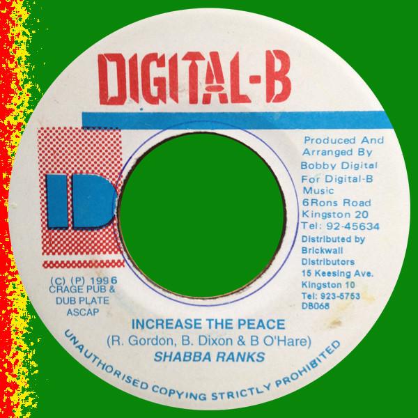 

7inch Record SHABBA RANKS - Increase The Peace NONE Digital-B 1996 Jamaica Reggae, Ska & Dub Used
