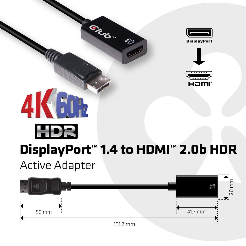 Club3D DisplayPort 1.4 To HDMI 2.0b HDR (High Dynamic Range) Compatible 4K 60Hz Active Adapter (CAC-1080)