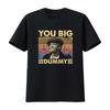 You Big Dummy Vintage Style T Shirt for Men Retro Design Comfortable Fabric Perfect Casual Wear Vintage Washed Soft Graphic