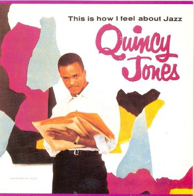 CD QUINCY JONES - This Is How I Feel About Jazz 28P22483 MCA Records 1989 Japan Jazz Used