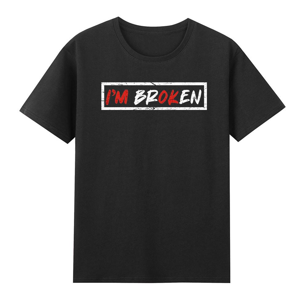 Im Broken Invisible Illness Im Ok Broken TShirt S