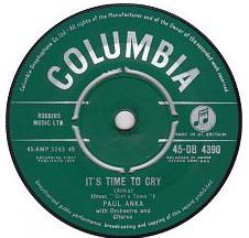 

7inch Record PAUL ANKA - It s Time To Cry 45DB4390 Columbia 1959 UK Rock Used
