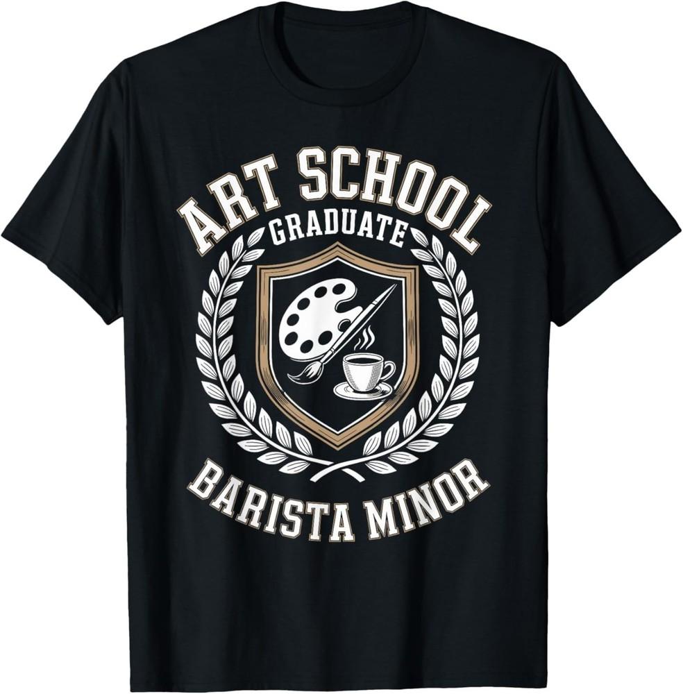 Art School Graduate Barista Minor Funny College Crest T-Shirt L