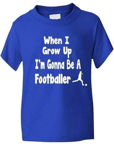 When I Grow Up Be Footballer T-Shirt Girls Boys Kids Funny Gift Sizes 1-13 Years