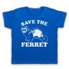 Save The Ferret Animal Rights Protest Slogan Kids Childs T-Shirt