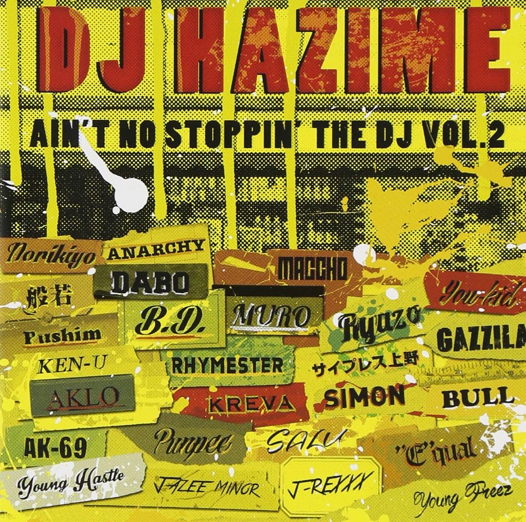 

CD DJ HAZIME AINT NO STOPPINTHE DJ VOL.2 TYCT60014 Japan ObiJapanese Club Dance Used