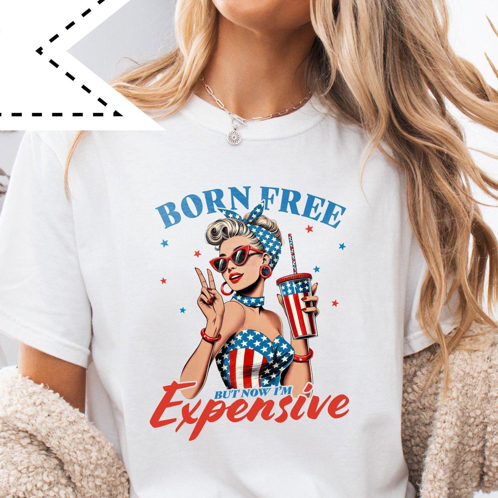 Born Free But Now I m Expensive Patriotic Graphic Tee, USA Summer T-Shirt, Comfort Colors® Patriotic Shirt S