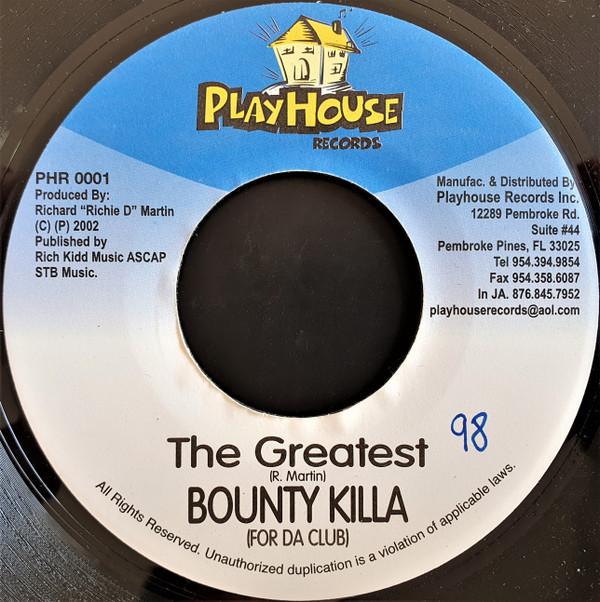 7inch Record BOUNTY KILLER - The Greatest PHR0001 Playhouse Recor 2002 Jamaica Reggae, Ska & Dub Used