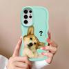 Funny Dog Soft Phone Cover Case for Samsung Galaxy S22 Ultra S24 S20 FE A26 S21 S23 Plus S25 A25 A24 A54 A35 A55 A36 A34