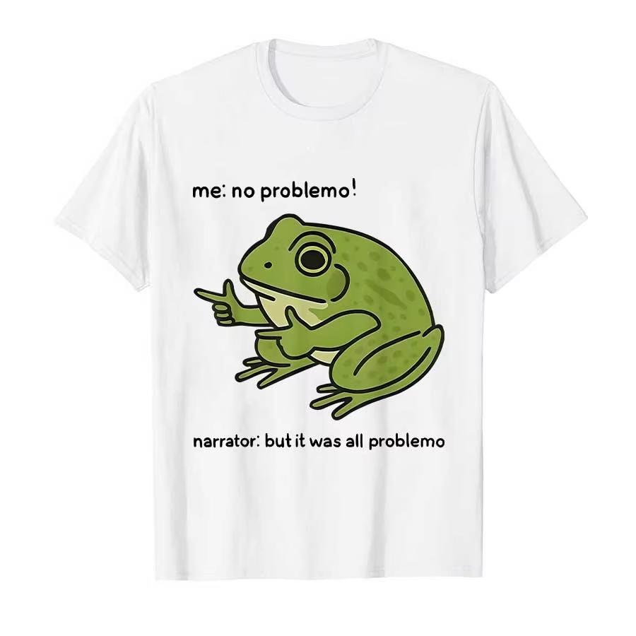 

Me No Problemo Narrator But It was All Problemo Funny Meme T-shirt For Men Women 100% Cotton T Shirts Short Sleeve Tops S