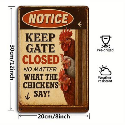 [Funny Chicken Coop] Vintage Metal Tin Funny 'Keep Gate Closed' Chicken Coop Sign | 7.87"x11.8" - Perfect for Outdoor Use