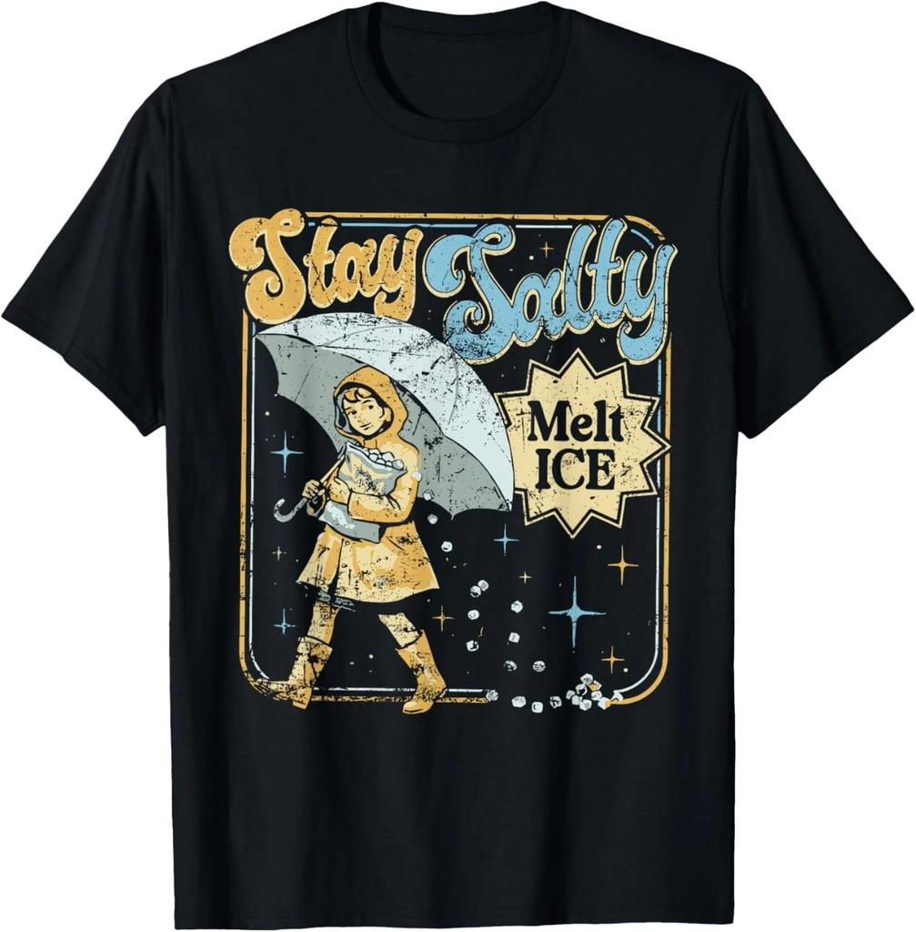 Funny Design Stay Melt ICE Salty Political Retro Tee Funny Gift Unisex T-Shirt