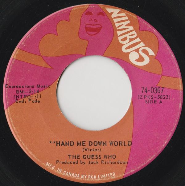 

7inch Record GUESS WHO - Hand Me Down World 740367 Nimbus 1970 Canada Rock Used