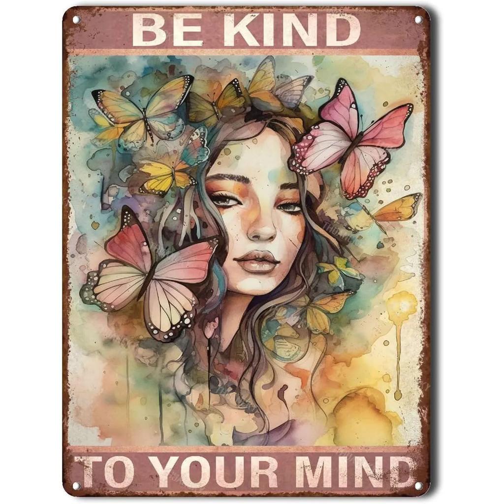 Be Kind To your Mind Girls Metal Tin Signs Flowers Posters Plate Wall Decor for Home Garden Bars Cafe Clubs Retro Posters Plaque