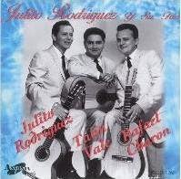 

CD RODRIGUEZ, JULITO Y SU TRIO - Julito Tatin Y Rafael HGCD1268 US Latin Used