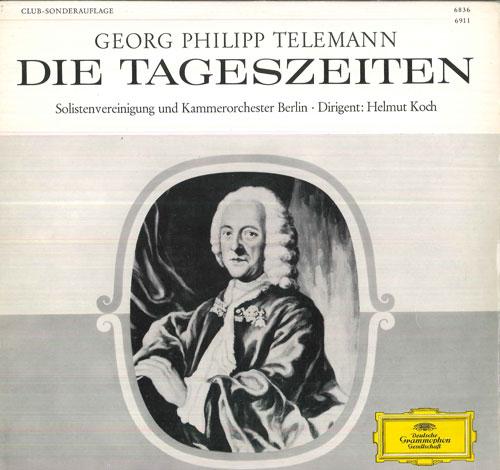

LP Record HELMUT KOCH, SOLISTENVEREINIGUNG UN - Georg Philipp Telemann Die Tageszei 69116836 GEUTSCHE GRAMMO Germany Classical Used