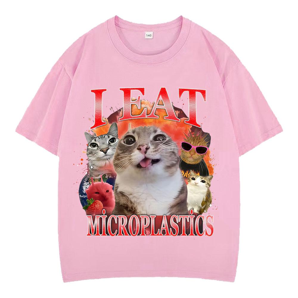 I Eat Microplastics Funny Cat Meme T-shirt Men Women Fashion Oversized T-shirts Casual Cotton Loose Short-sleeved T Shirts