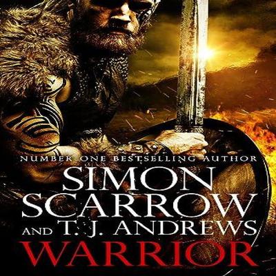 Warrior The Epic Story of Caratacus Warrior Briton and Enemy of the Roman Empire by Simon... 9781472287502